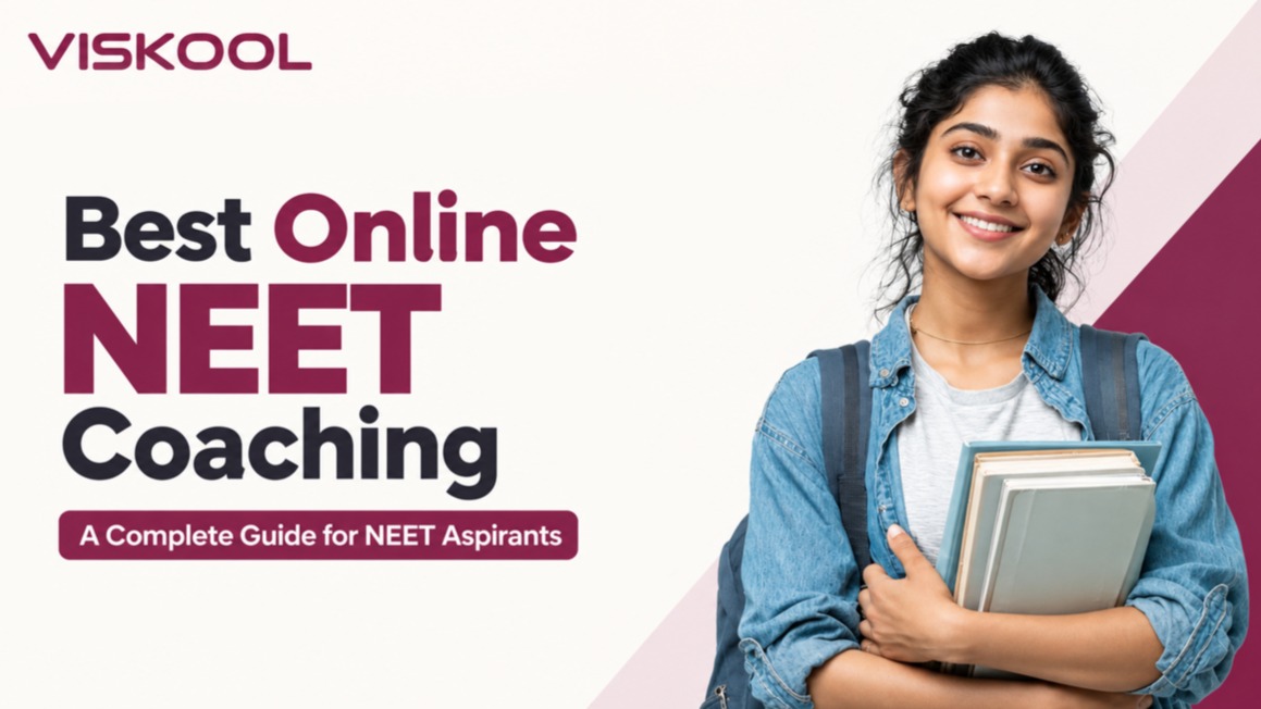 Best Online NEET Coaching: A Complete Guide for NEET Aspirants